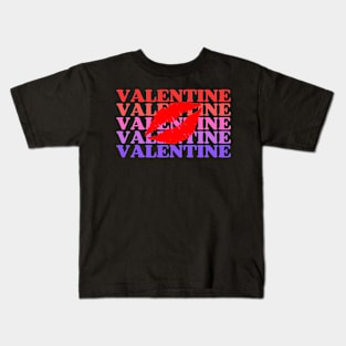 VALENTINE with a kiss Kids T-Shirt